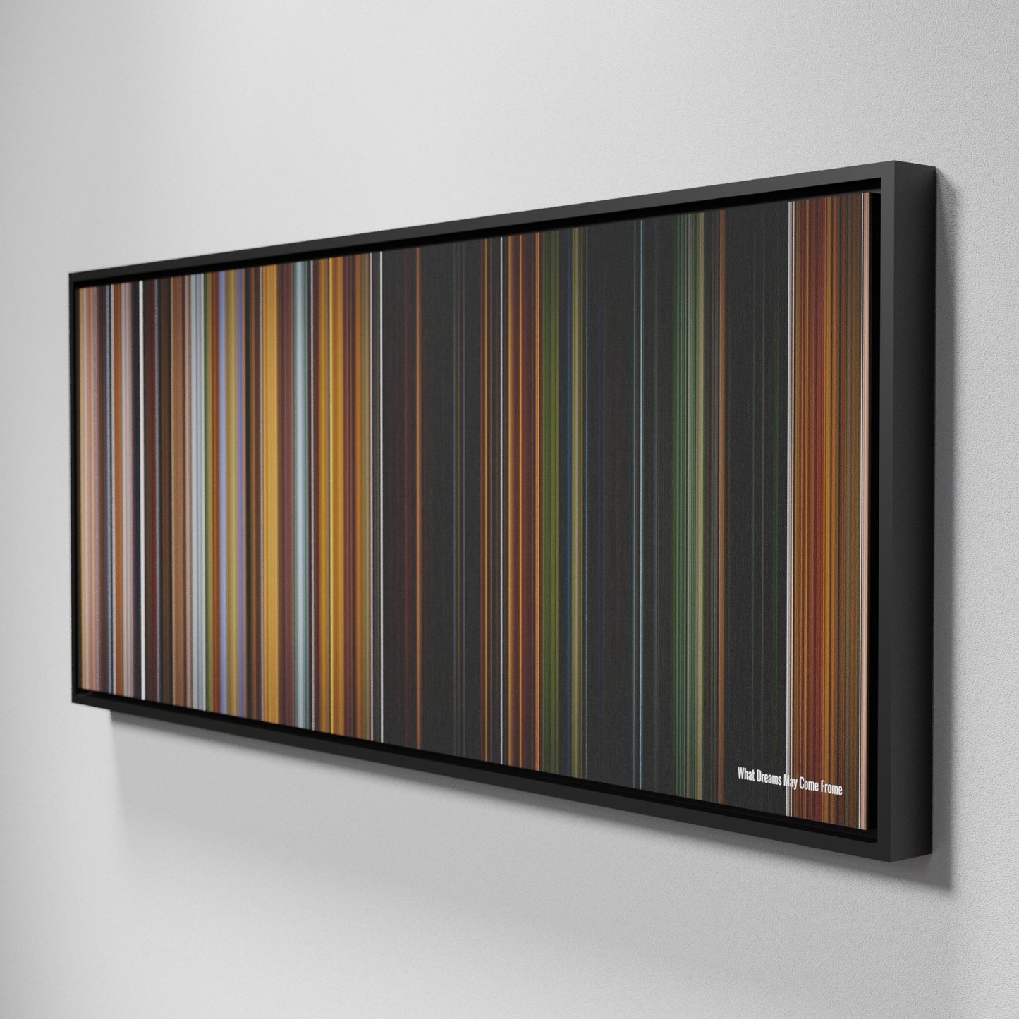 Side view of Framed Buff's of What Dreams May Come Frome on the wall